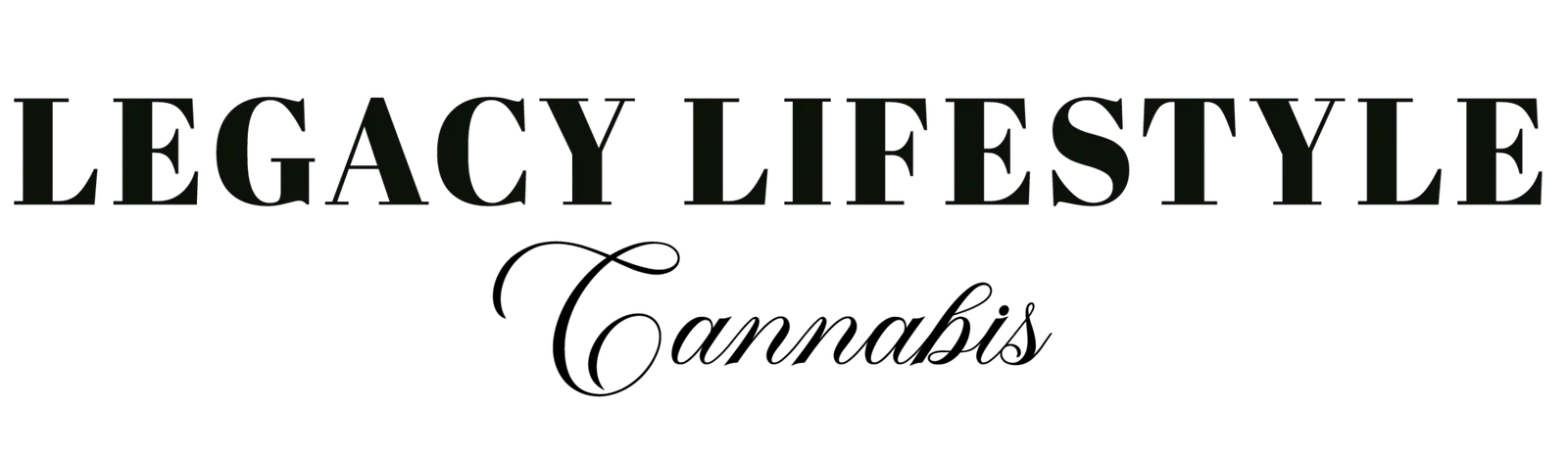 Legacy Lifestyle Cannabis